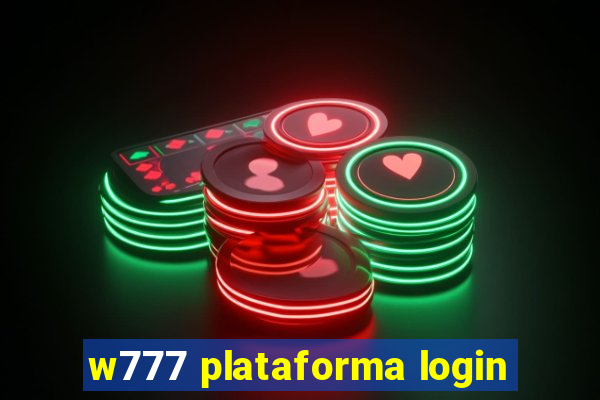 w777 plataforma login